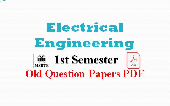 Electrical Engineering first semester old question papers