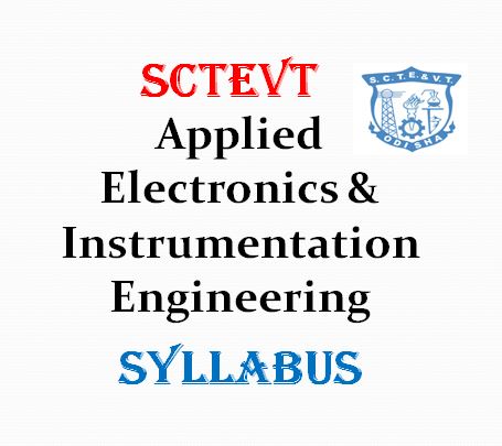 SCTEVT Applied Electronics and Instrumentation Engineering Syllabus