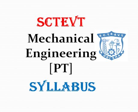 SCTEVT Mechanical Engineering (PT) Syllabus