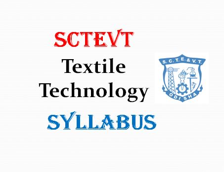 SCTEVT Textile Technology Syllabus